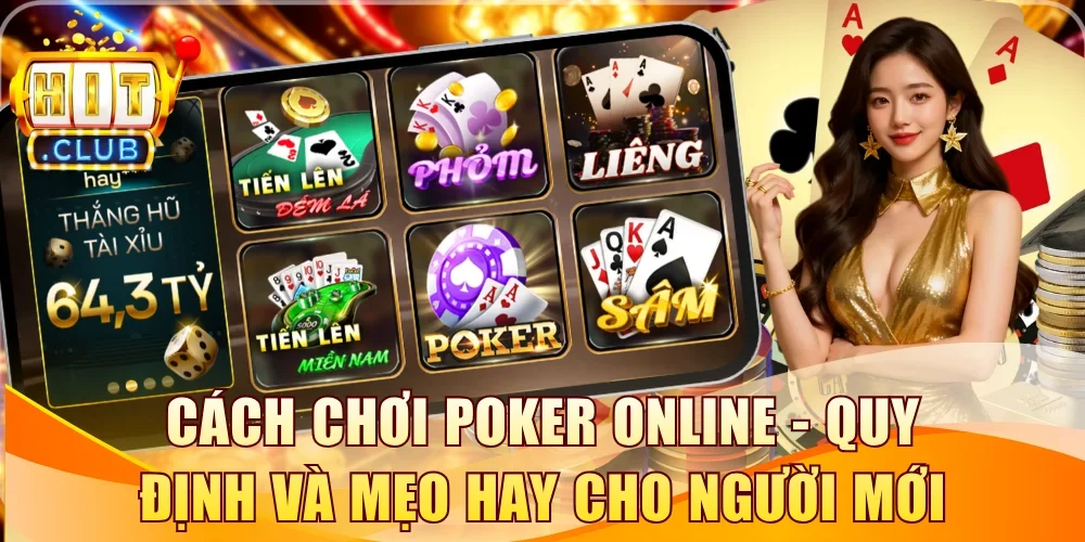 Cách Chơi Poker Online