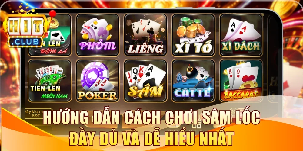 Cách chơi Sâm lốc