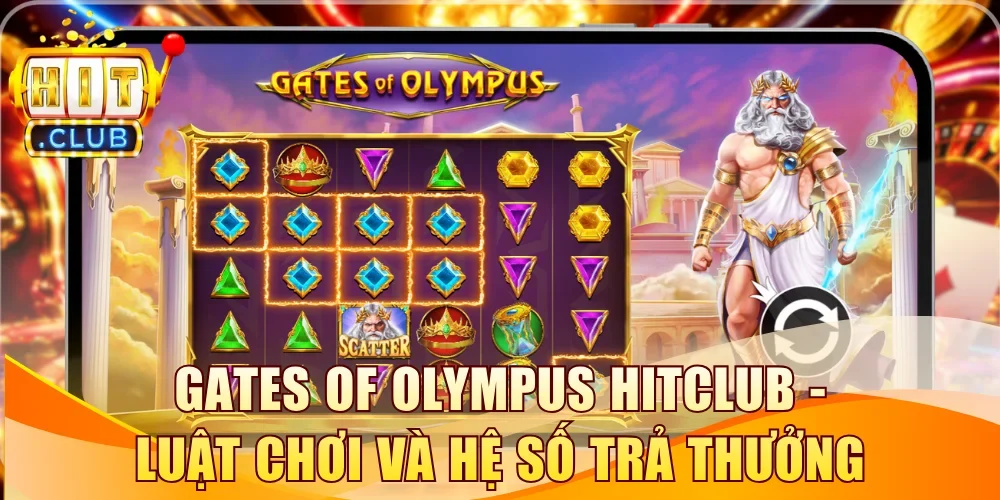 Gates of Olympus Hitclub