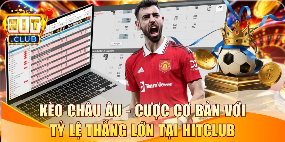 Kèo châu Âu