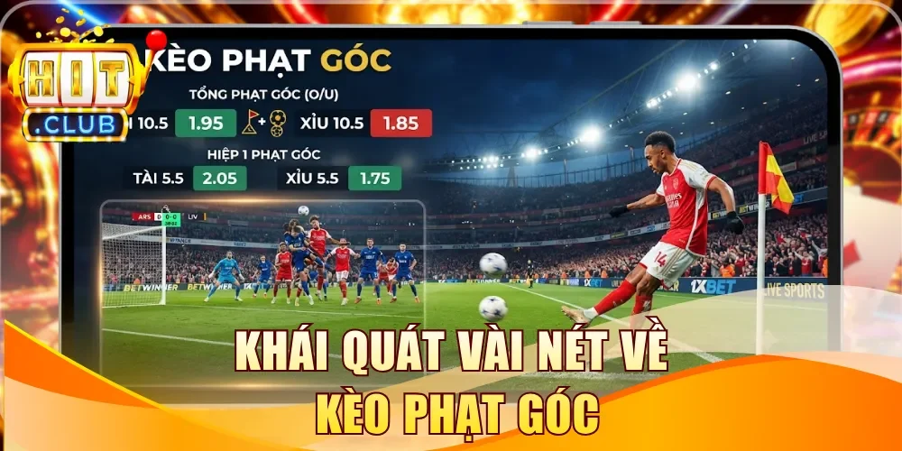 Khái niệm về kèo phạt góc
