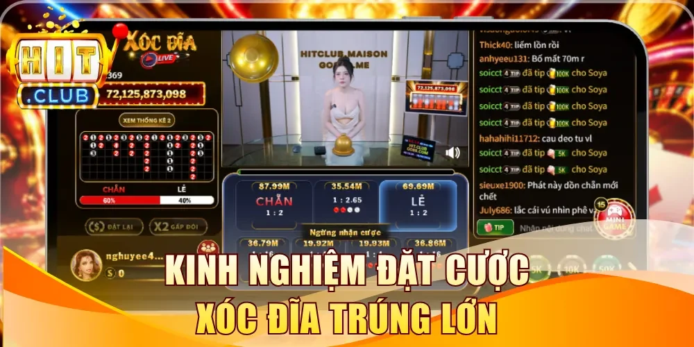 Kinh nghiệm đặt cược Xóc Đĩa trúng lớn
