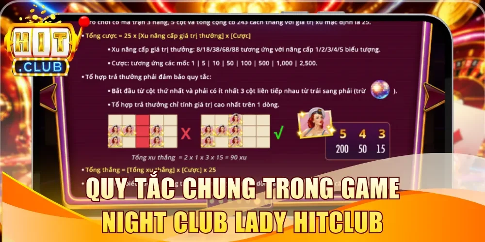 Quy tắc chung trong game Night Club Lady Hitclub