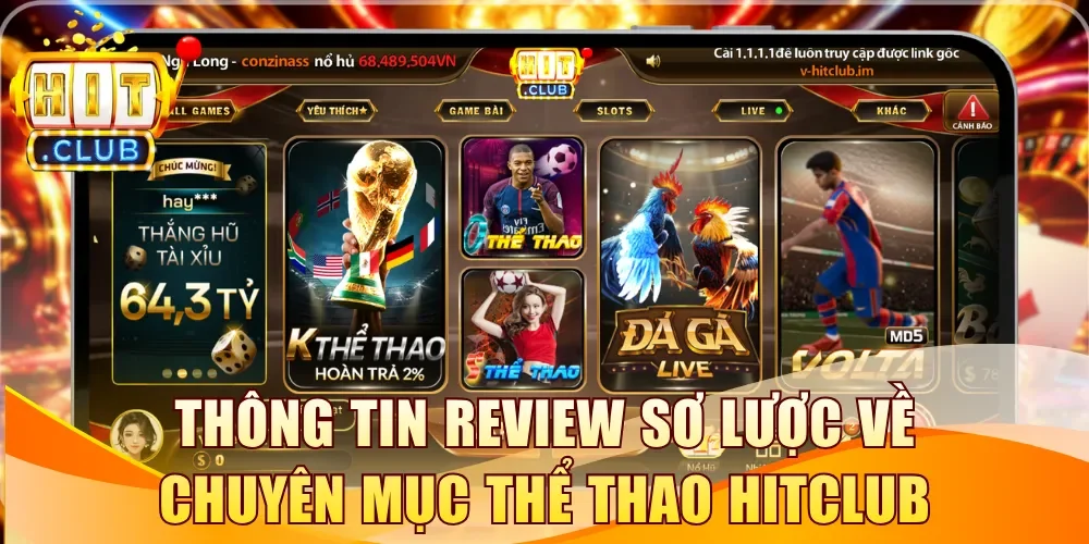 Thông tin review sơ lược về chuyên mục thể thao Hitclub