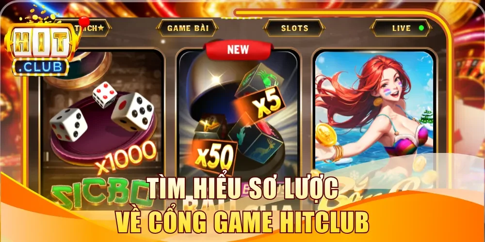 Tìm hiểu sơ lược về cổng game Hitclub